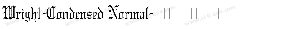 Wright-Condensed Normal字体转换
